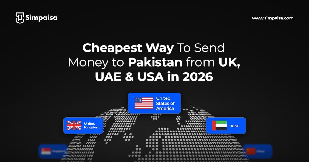 Cheapest Way to Send Money to Pakistan from UK, UAE & USA in 2026
